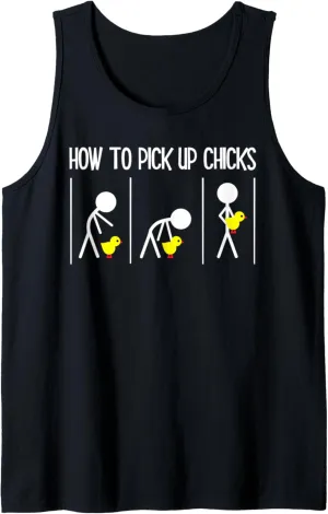 How To Pick Up Chicks Mens Hilarious Graphic Funny Sarcastic Tank Top